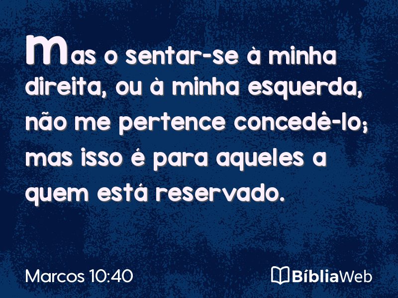 Marcos 10:40 em imagem para compartilhar