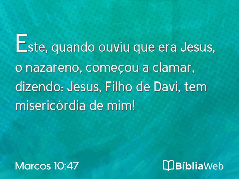 Marcos 10:47 em imagem para compartilhar