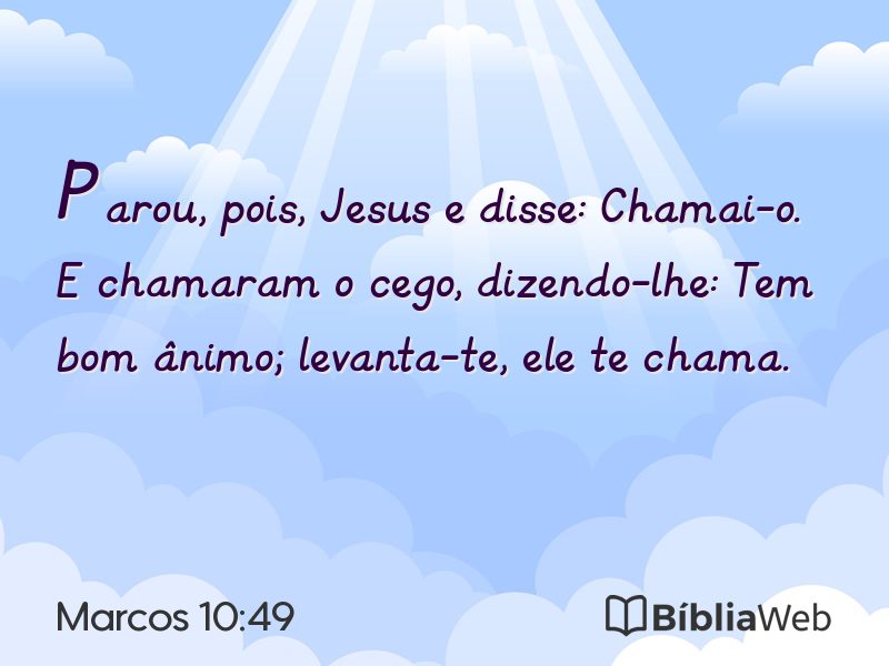Marcos 10:49 em imagem para compartilhar
