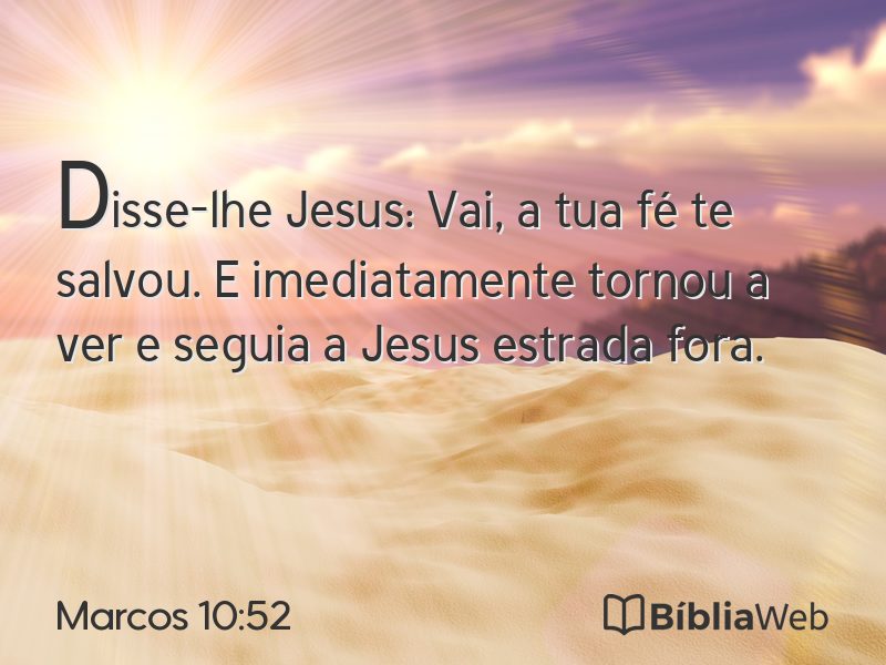 Marcos 10:52 em imagem para compartilhar