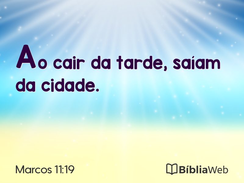 Marcos 11:19 em imagem para compartilhar