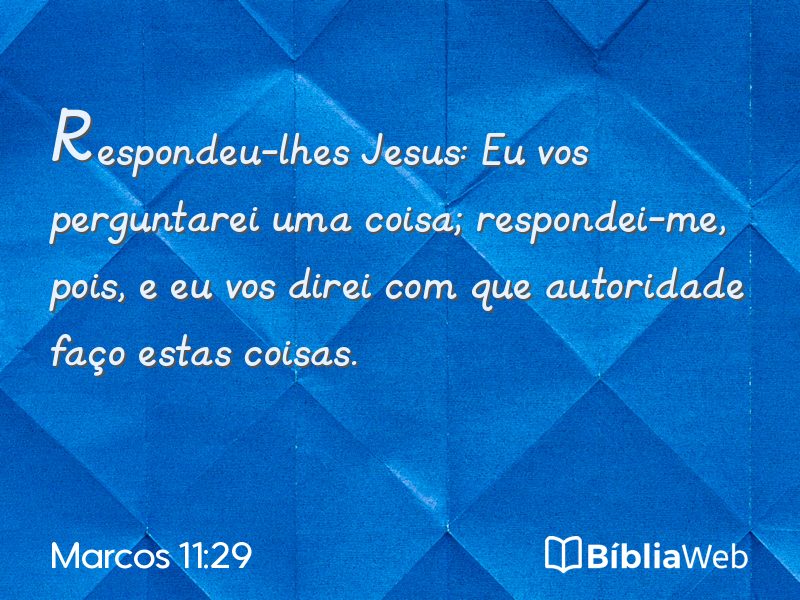 Marcos 11:29 em imagem para compartilhar