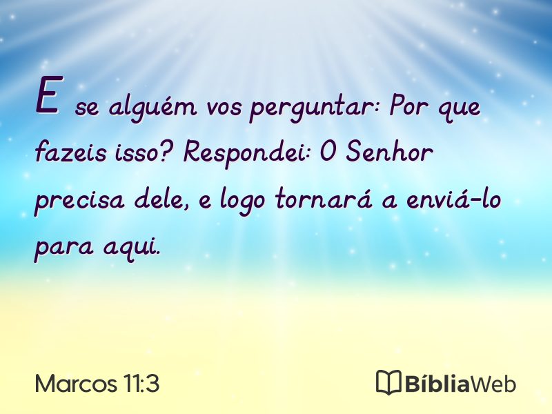 Marcos 11:3 em imagem para compartilhar