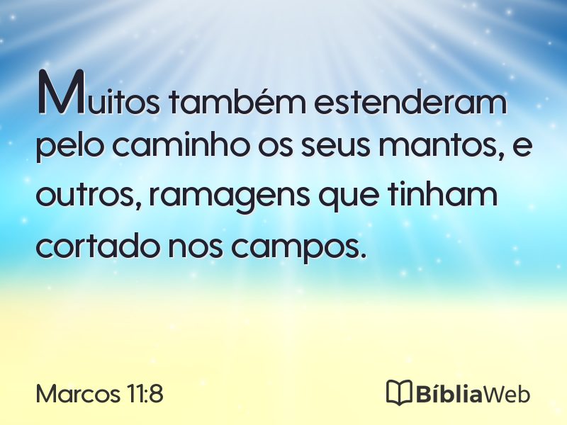 Marcos 11:8 em imagem para compartilhar