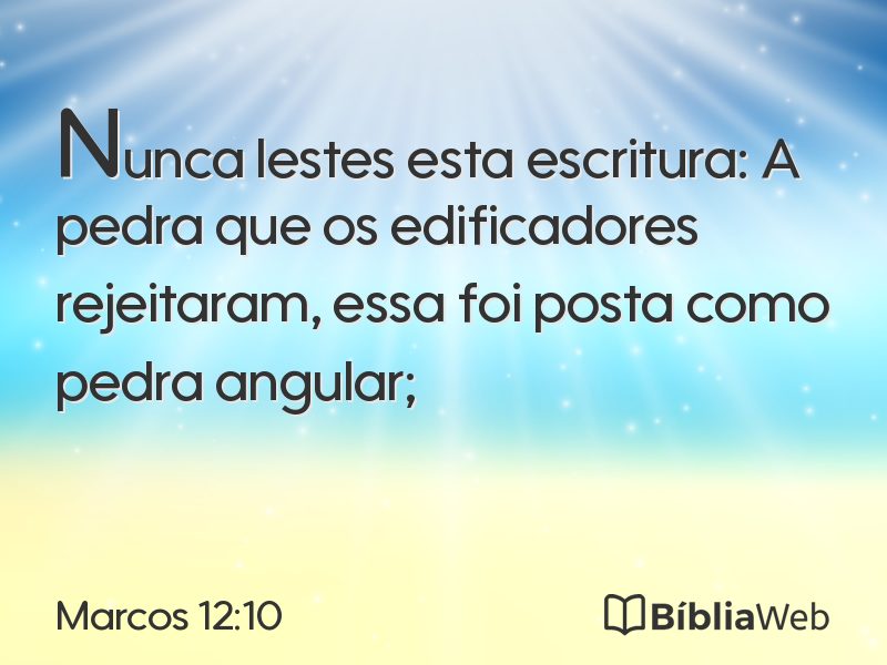 Marcos 12:10 em imagem para compartilhar