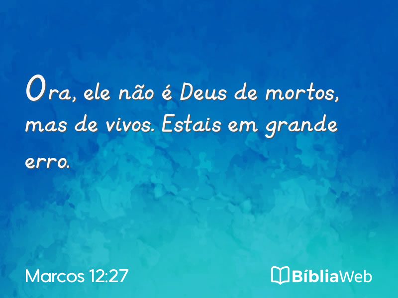 Marcos 12:27 em imagem para compartilhar