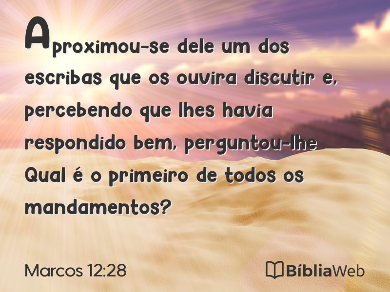 Marcos 12:28 em imagem para compartilhar