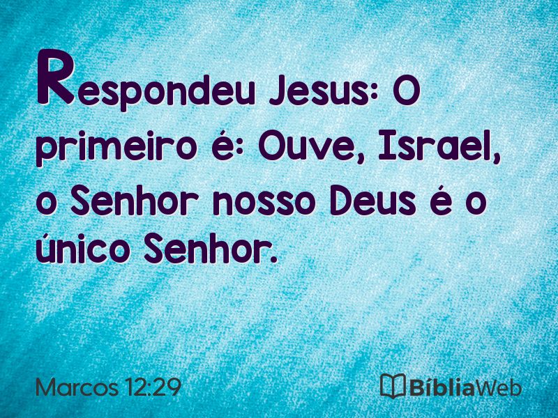 Marcos 12:29 em imagem para compartilhar