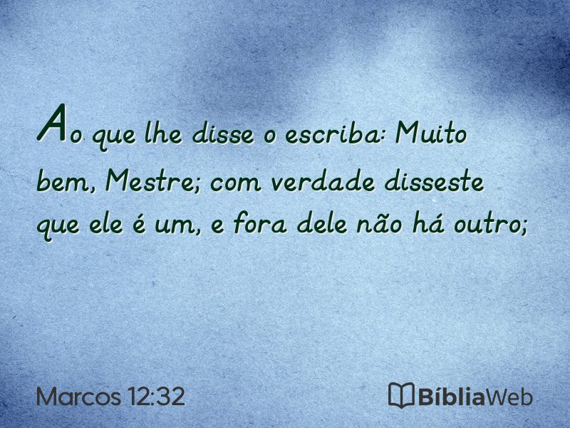 Marcos 12:32 em imagem para compartilhar