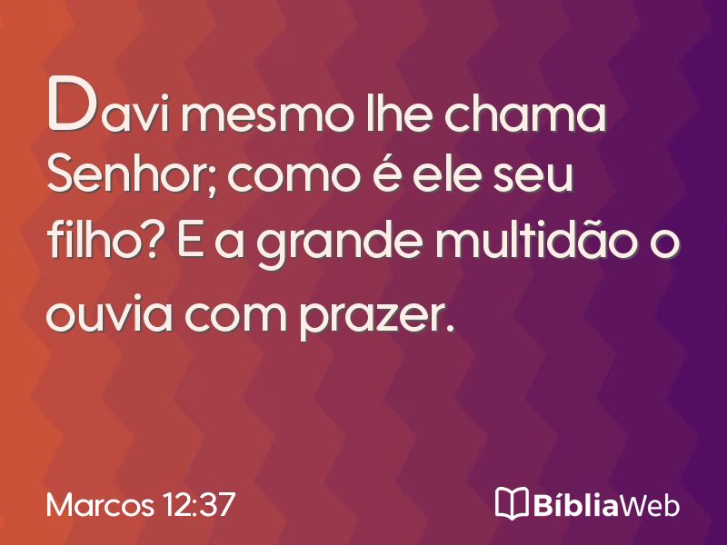 Marcos 12:37 em imagem para compartilhar