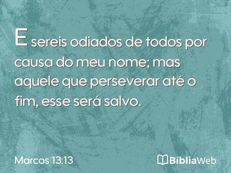 Marcos 13:13 em imagem para compartilhar