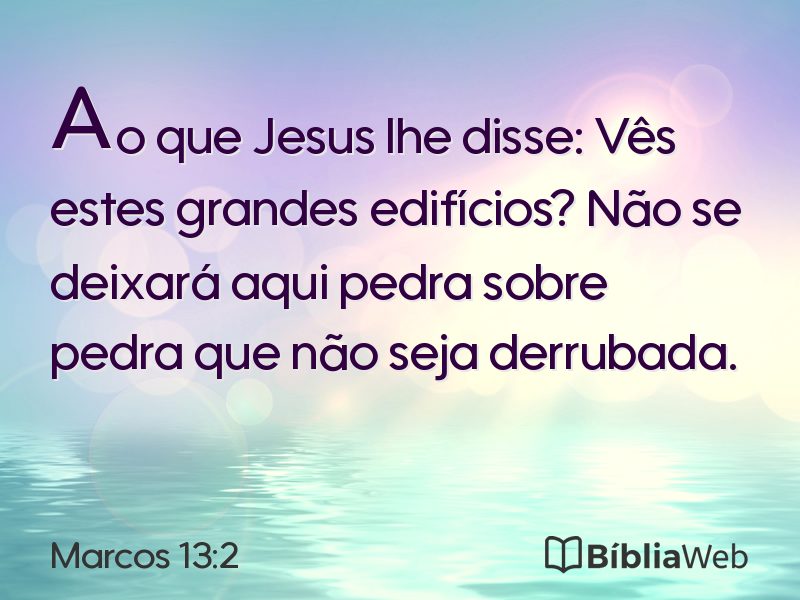 Marcos 13:2 em imagem para compartilhar