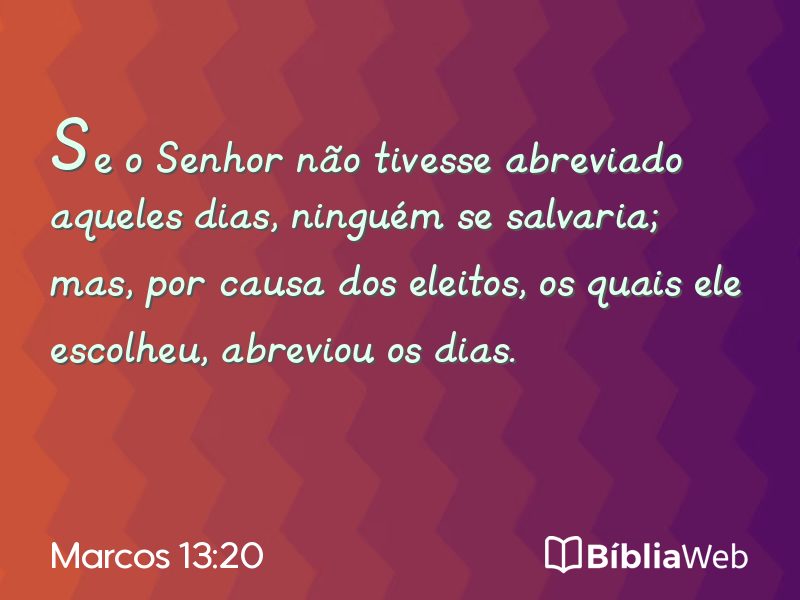 Marcos 13:20 em imagem para compartilhar