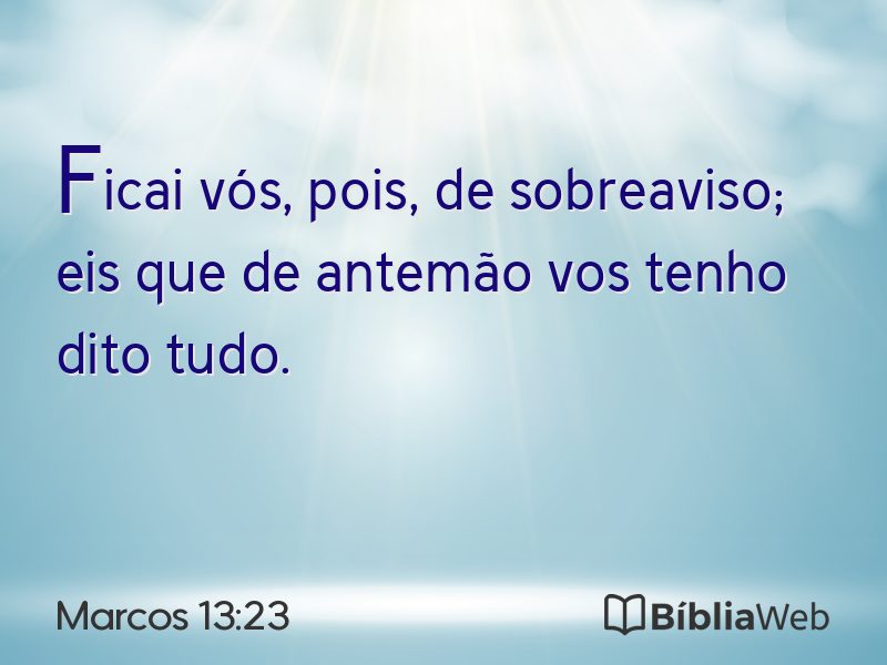 Marcos 13:23 em imagem para compartilhar
