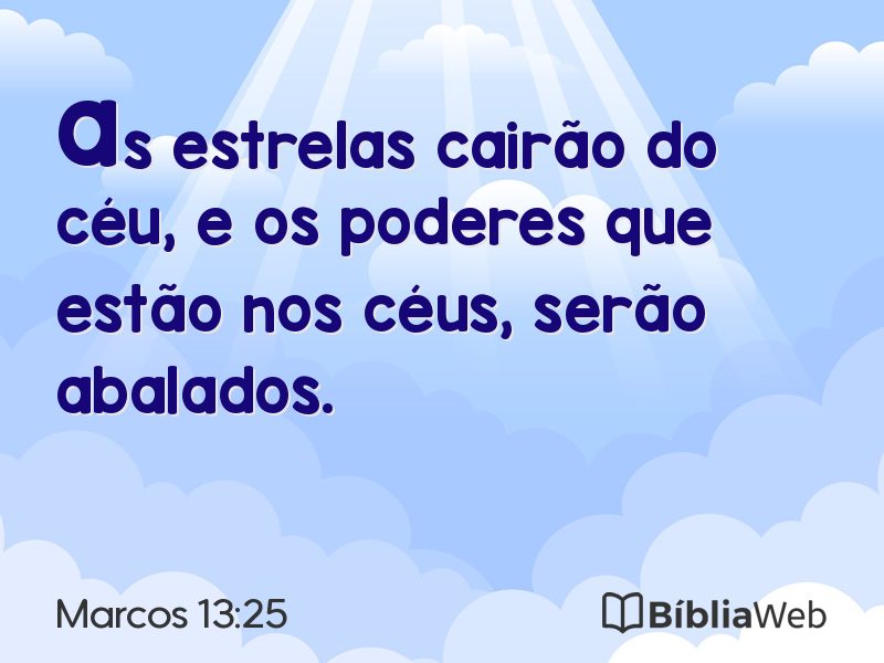 Marcos 13:25 em imagem para compartilhar