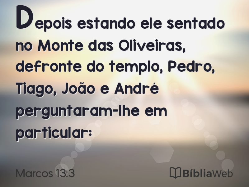 Marcos 13:3 em imagem para compartilhar