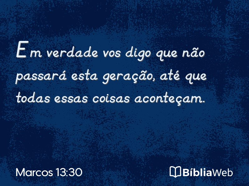 Marcos 13:30 em imagem para compartilhar