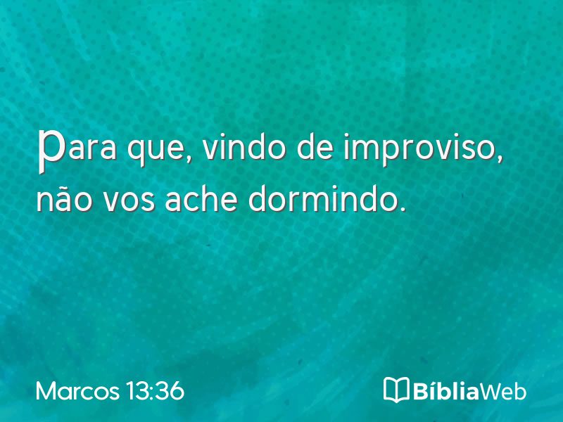 Marcos 13:36 em imagem para compartilhar
