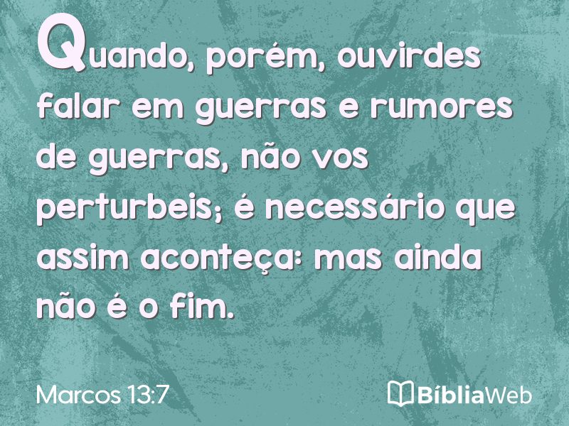 Marcos 13:7 em imagem para compartilhar