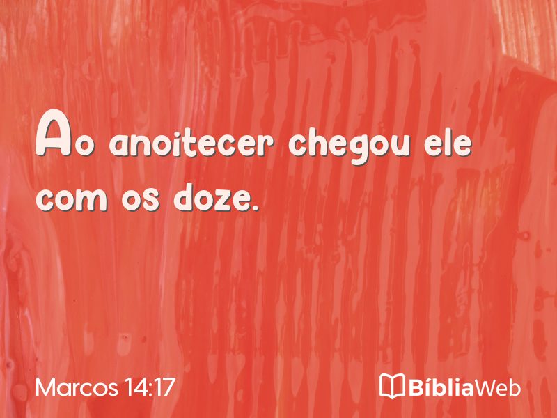 Marcos 14:17 em imagem para compartilhar