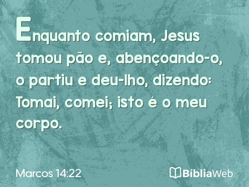 Marcos 14:22 em imagem para compartilhar