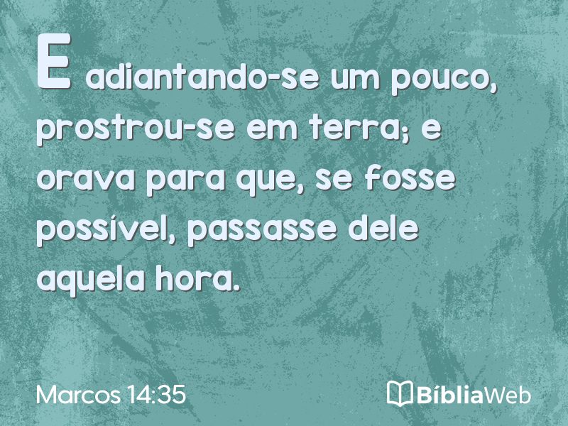 Marcos 14:35 em imagem para compartilhar