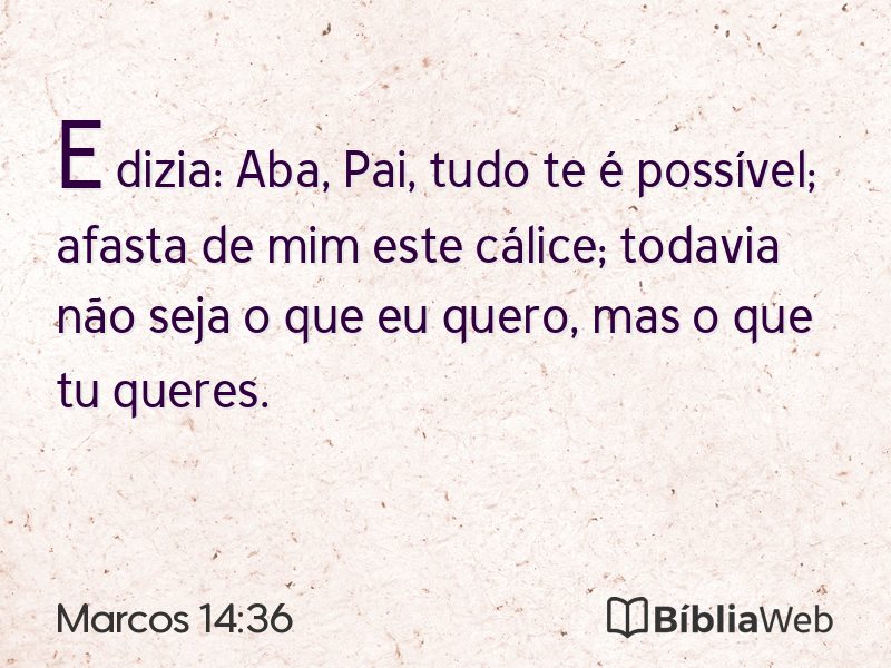Marcos 14:36 em imagem para compartilhar