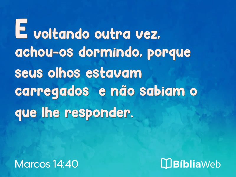 Marcos 14:40 em imagem para compartilhar