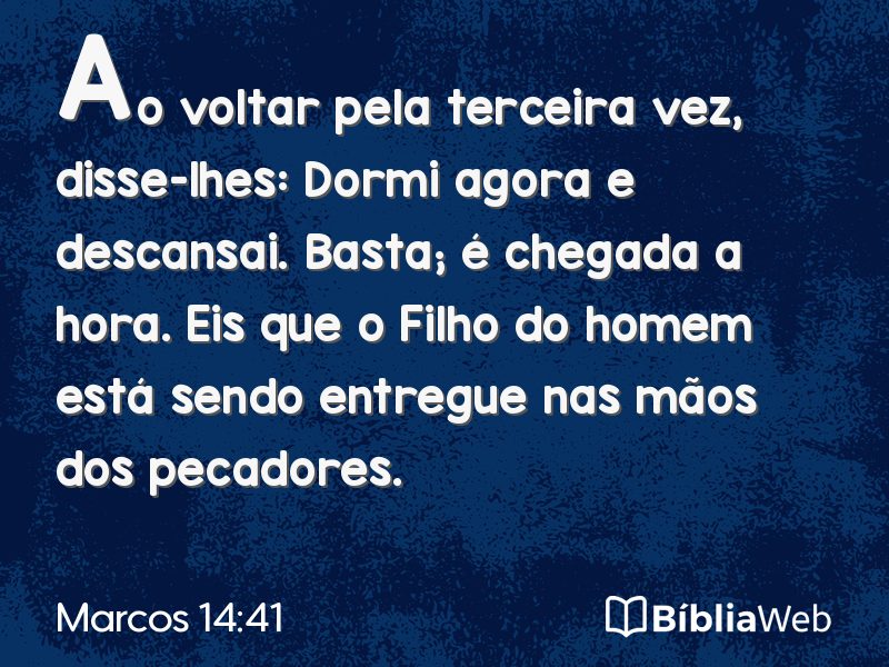Marcos 14:41 em imagem para compartilhar