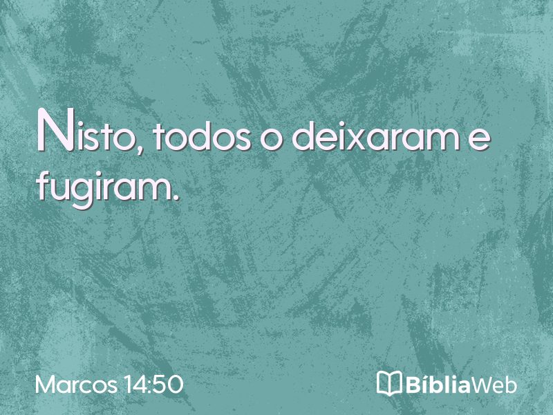 Marcos 14:50 em imagem para compartilhar