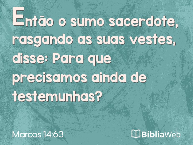 Marcos 14:63 em imagem para compartilhar