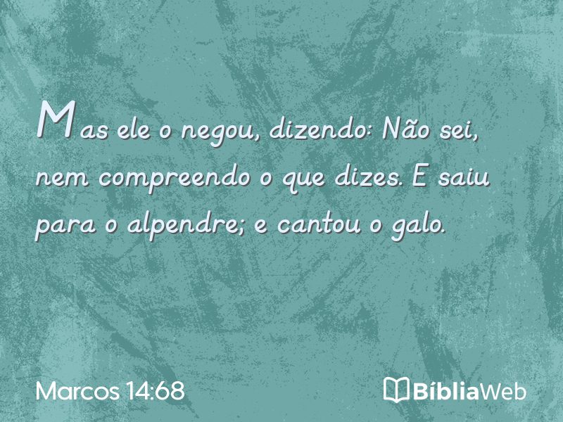 Marcos 14:68 em imagem para compartilhar