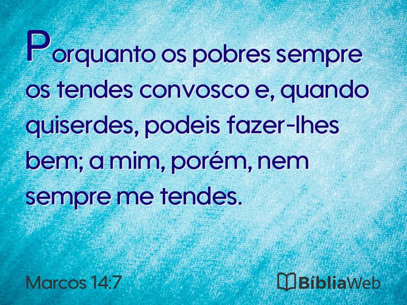 Marcos 14:7 em imagem para compartilhar