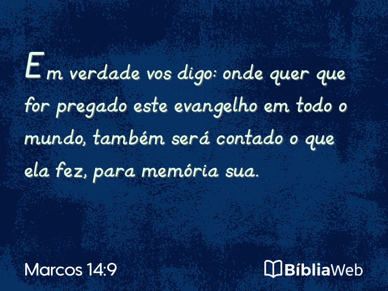 Marcos 14:9 em imagem para compartilhar