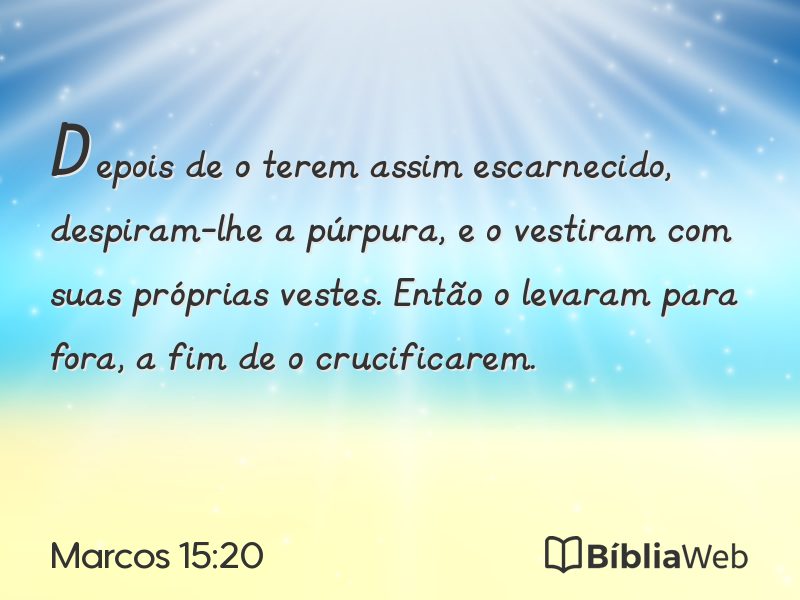 Marcos 15:20 em imagem para compartilhar
