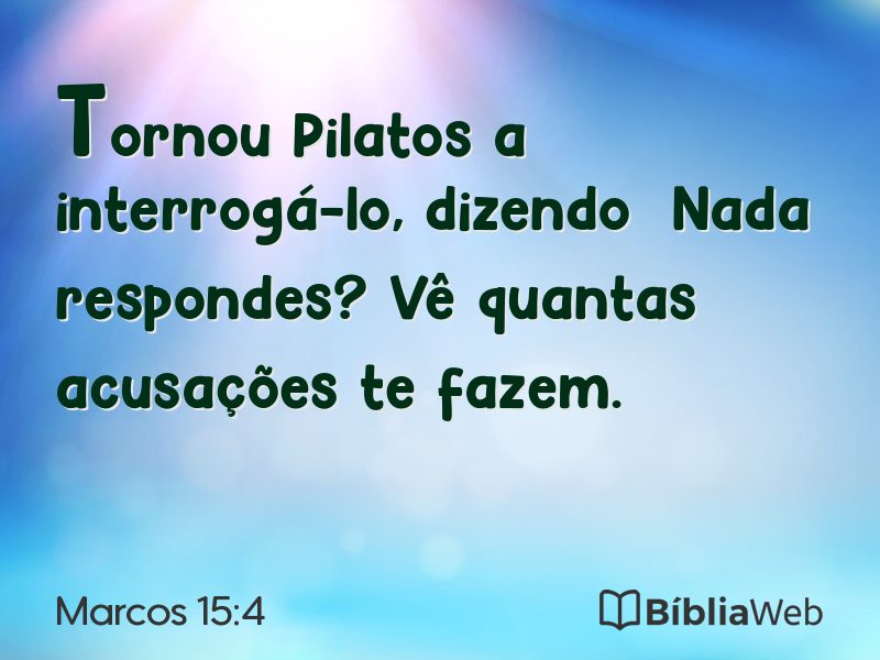 Marcos 15:4 em imagem para compartilhar
