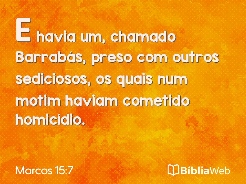 Marcos 15:7 em imagem para compartilhar
