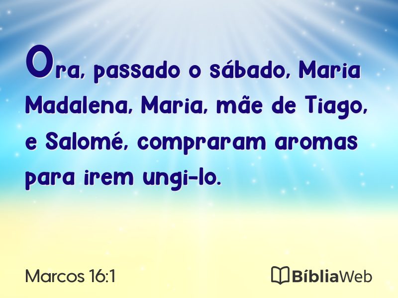 Marcos 16:1 em imagem para compartilhar