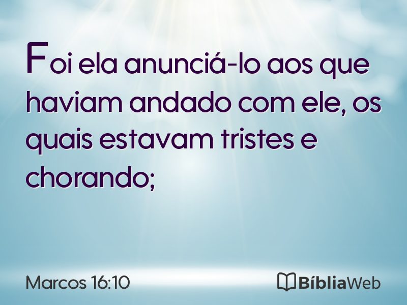 Marcos 16:10 em imagem para compartilhar
