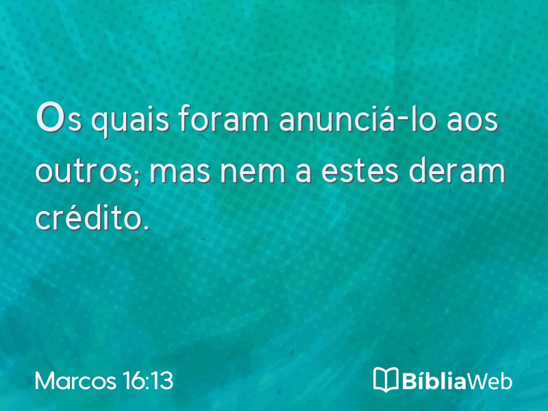Marcos 16:13 em imagem para compartilhar
