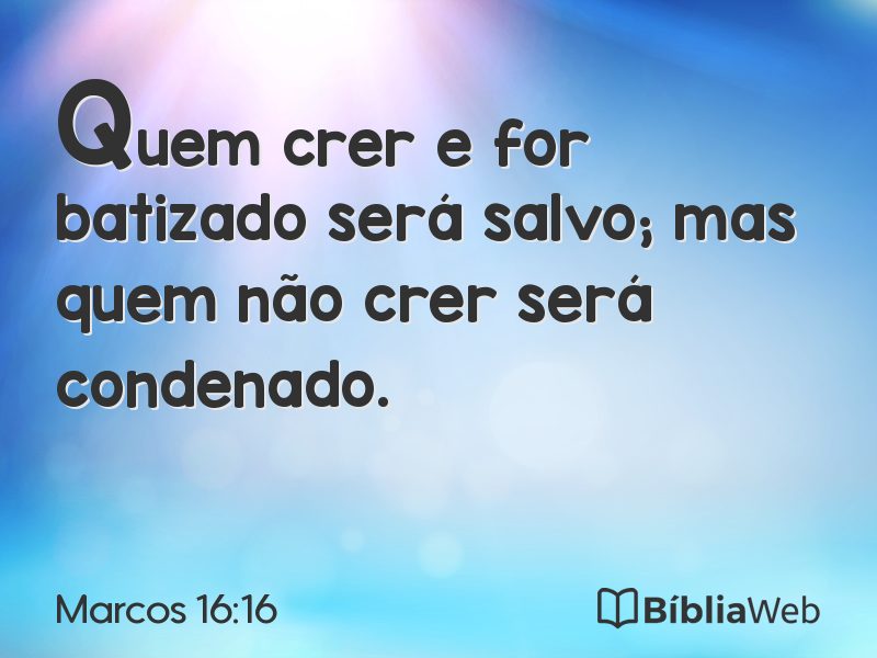 Marcos 16:16 em imagem para compartilhar