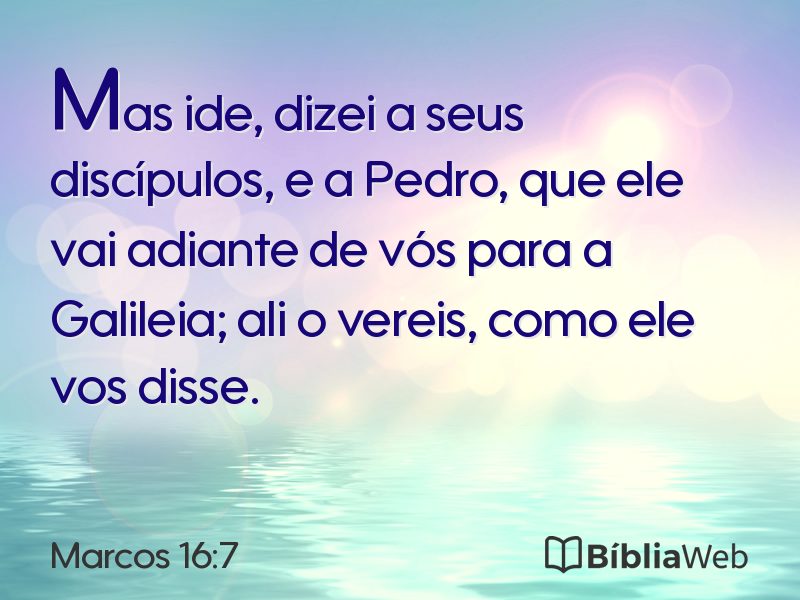 Marcos 16:7 em imagem para compartilhar