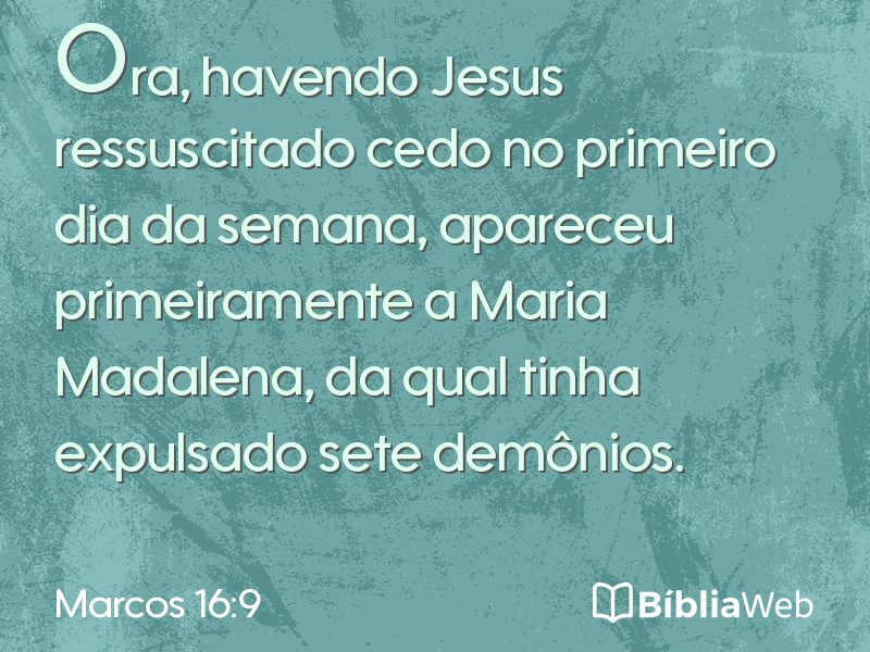 Marcos 16:9 em imagem para compartilhar