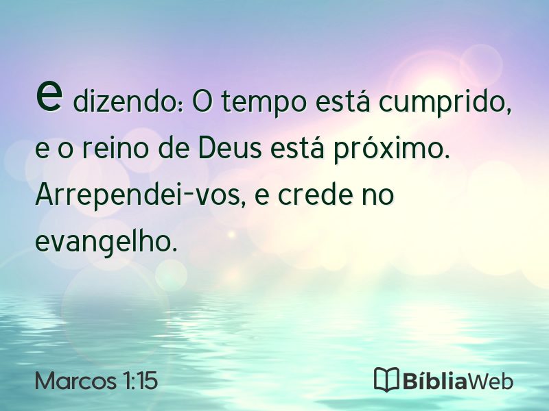Marcos 1:15 em imagem para compartilhar