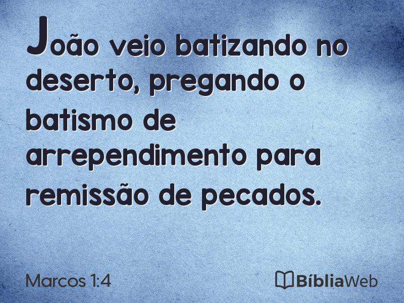 Marcos 1:4 em imagem para compartilhar