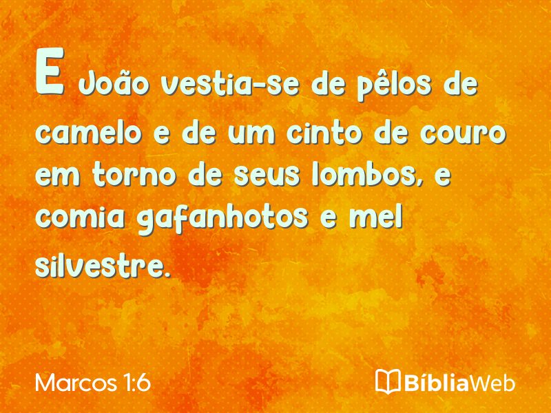 Marcos 1:6 em imagem para compartilhar