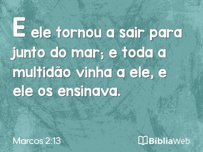 Marcos 2:13 em imagem para compartilhar