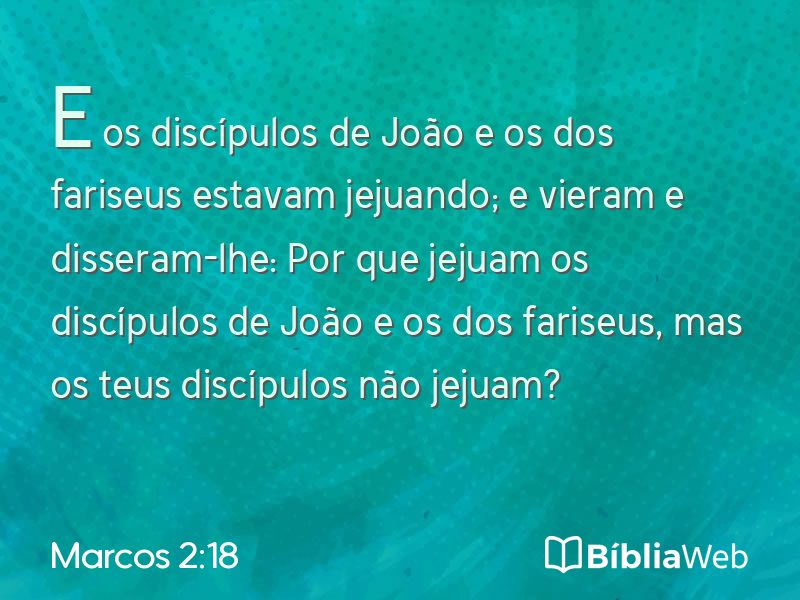 Marcos 2:18 em imagem para compartilhar