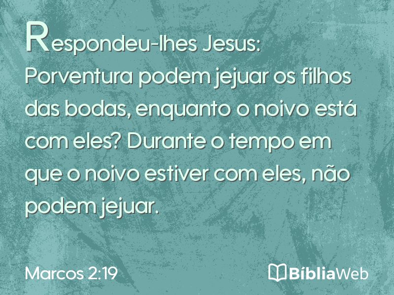 Marcos 2:19 em imagem para compartilhar