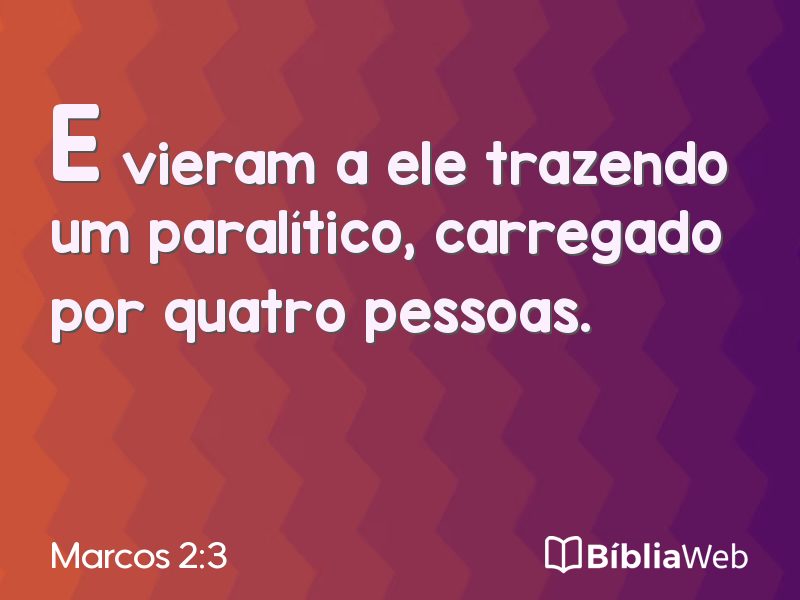 Marcos 2:3 em imagem para compartilhar